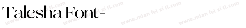 Talesha Font字体转换